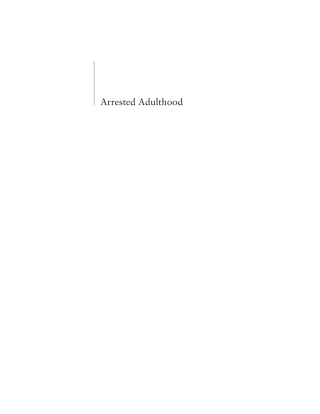 Imagen de portada: Arrested Adulthood 9780814715987