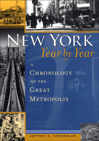 Cover image: New York, Year by Year 9780814747513