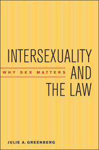 Titelbild: Intersexuality and the Law 9780814731895