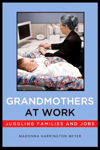 Cover image: Grandmothers at Work 9780814729472