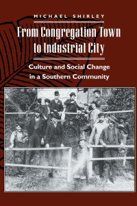 Cover image: From Congregation Town to Industrial City 9780814780862