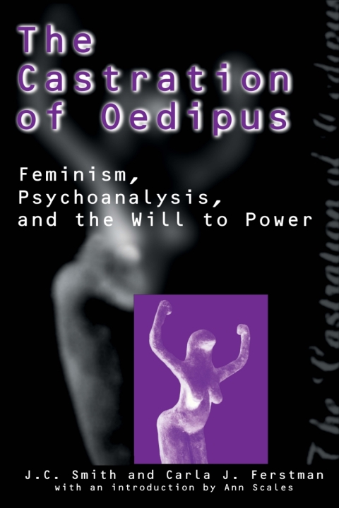 The Castration of Oedipus: Psychoanalysis, Postmodernism, and Feminism - FULL INSTANT DOWNLOAD | PDF DOCX EPUB