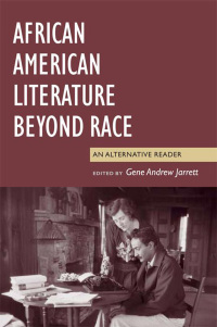 Titelbild: African American Literature Beyond Race 9780814742884