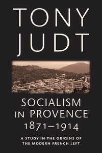 Imagen de portada: Socialism in Provence, 1871-1914 9780814743546