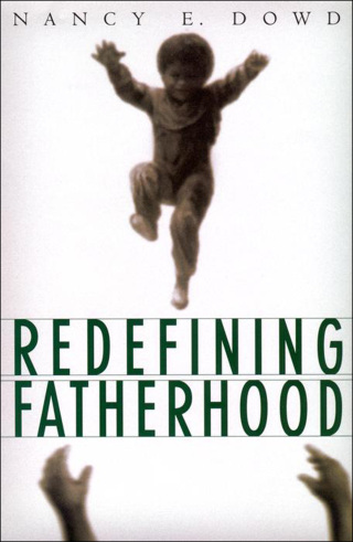 表紙画像: Redefining Fatherhood 9780814719251