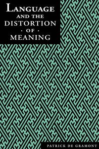Cover image: Language and the Distortion of Meaning 9780814718445
