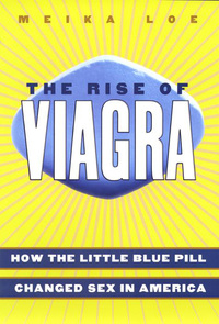 Imagen de portada: The Rise of Viagra 9780814752111