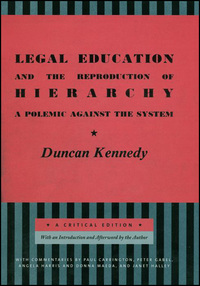 Omslagafbeelding: Legal Education and the Reproduction of Hierarchy 9780814748053