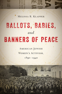 صورة الغلاف: Ballots, Babies, and Banners of Peace 9781479850594