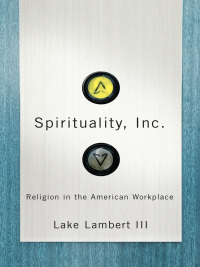 表紙画像: Spirituality, Inc. 9780814752463