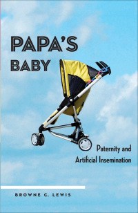 表紙画像: Papa's Baby 9780814738481