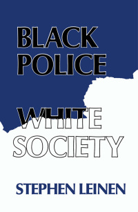 Imagen de portada: Black Police, White Society 9780814750179