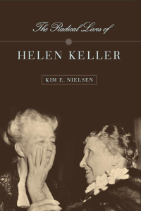 Omslagafbeelding: The Radical Lives of Helen Keller 9780814758144