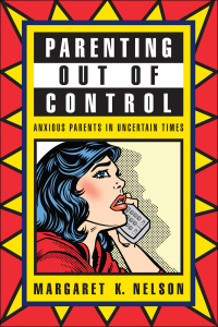 Imagen de portada: Parenting Out of Control 9780814763896