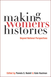 Cover image: Making Women’s Histories 9780814758915