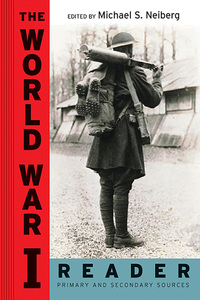 صورة الغلاف: The World War I Reader 9780814758335