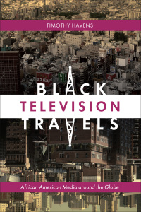 Cover image: Black Television Travels 9780814737217