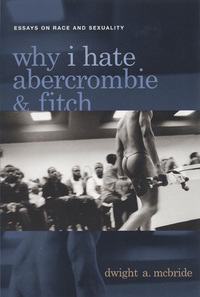 Omslagafbeelding: Why I Hate Abercrombie & Fitch 9780814756867