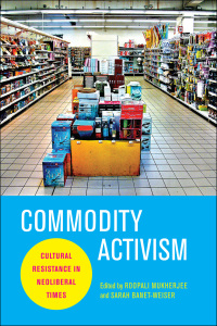 Omslagafbeelding: Commodity Activism 9780814764015