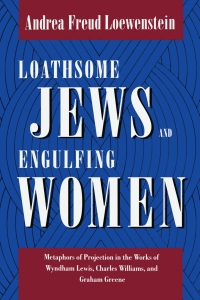 Titelbild: Loathsome Jews and Engulfing Women 9780814750964