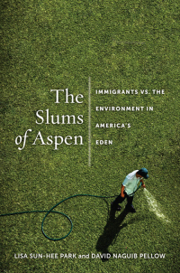 صورة الغلاف: The Slums of Aspen 9781479834761