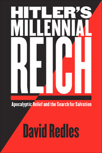 Cover image: Hitler's Millennial Reich 9780814776216