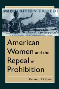 صورة الغلاف: American Women and the Repeal of Prohibition 9780814774663