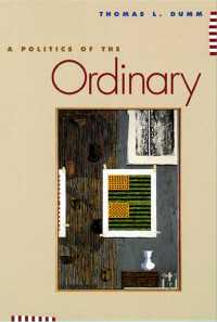 Cover image: A Politics of the Ordinary 9780814718971