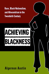 Cover image: Achieving Blackness 9780814707081