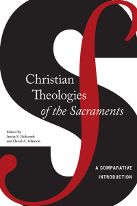 Titelbild: Christian Theologies of the Sacraments 9780814770108