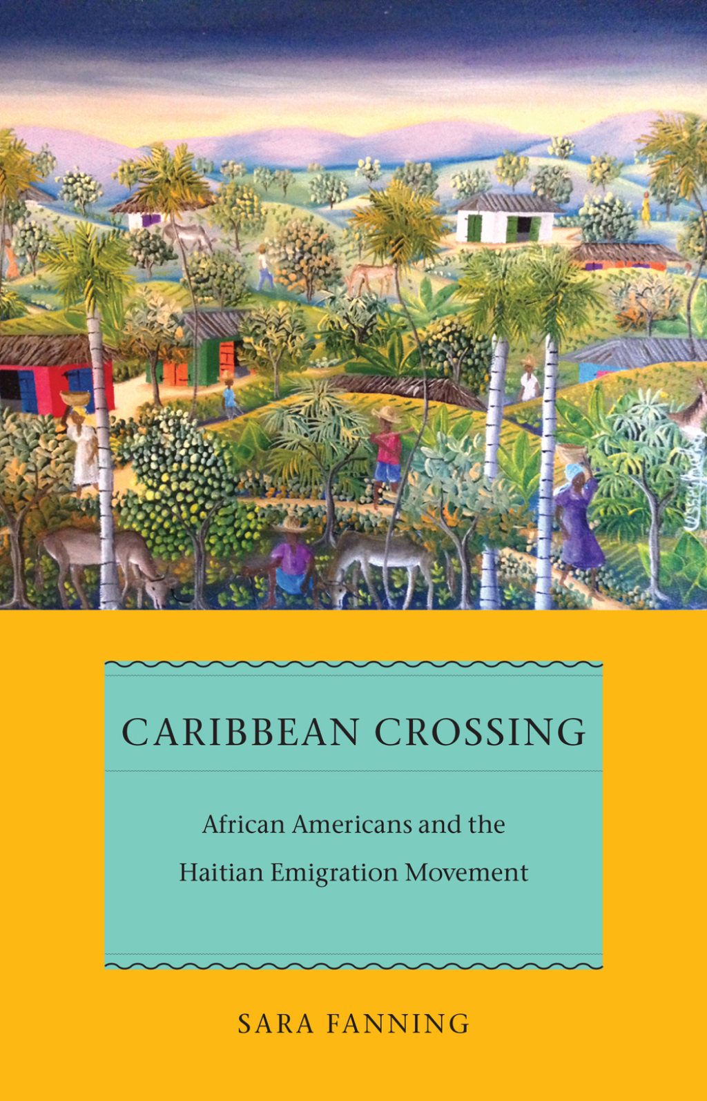 Caribbean Crossing African Americans and the Haitian Emigration Movement