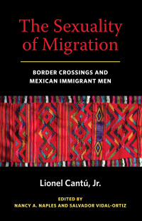 Imagen de portada: The Sexuality of Migration 9780814758496