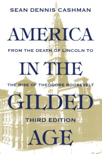 Cover image: America in the Gilded Age 9780814714959