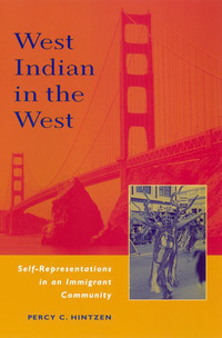 Cover image: West Indian in the West 9780814736005
