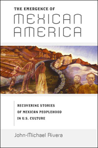 Imagen de portada: The Emergence of Mexican America 9780814775585