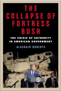 Cover image: The Collapse of Fortress Bush 9780814776063