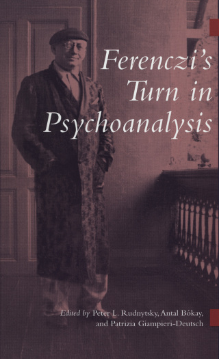 Cover image: Ferenczi's Turn in Psychoanalysis 9780814775455