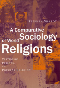 Titelbild: A Comparative Sociology of World Religions 9780814798058