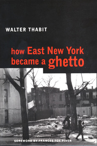 Imagen de portada: How East New York Became a Ghetto 9780814782675