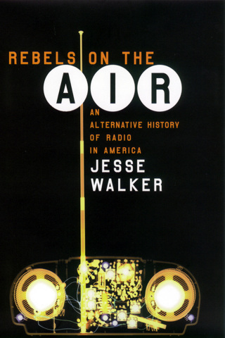Cover image: Rebels on the Air 9780814793824