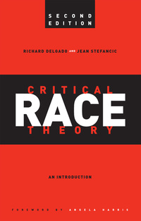 Cover image: Critical Race Theory 9780814721353