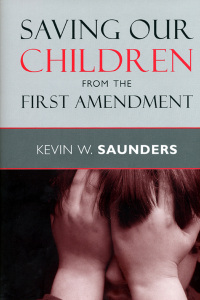 Omslagafbeelding: Saving Our Children from the First Amendment 9780814740354