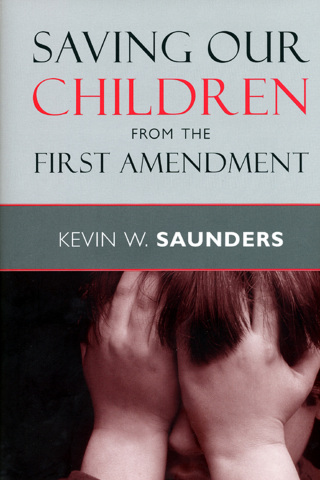 Cover image: Saving Our Children from the First Amendment 9780814740354