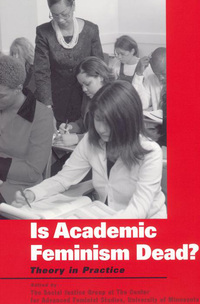 Omslagafbeelding: Is Academic Feminism Dead? 9780814727058