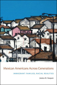 Imagen de portada: Mexican Americans Across Generations 9780814788295