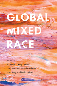 Cover image: Global Mixed Race 9780814789155
