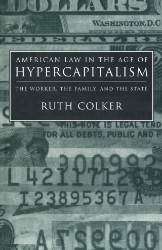 Cover image: American Law in the Age of Hypercapitalism 9780814715628