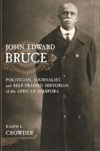 Imagen de portada: John Edward Bruce 9780814715185