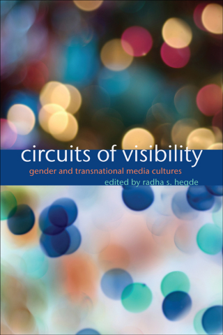 صورة الغلاف: Circuits of Visibility 9780814737316