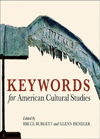 Cover image: Keywords for American Cultural Studies 9780814799482